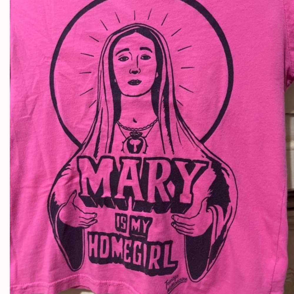 Vintage Mary Is My Homegirl T-Shirt by Teenage Millionaire